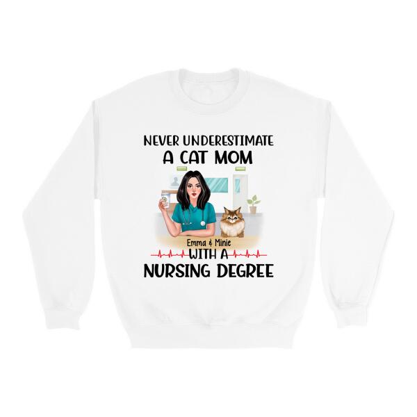 Never Underestimate a Dog Mom with a Nursing Degree - Personalized Gifts Custom Cat Shirt for Cat Mom, Cat Lovers