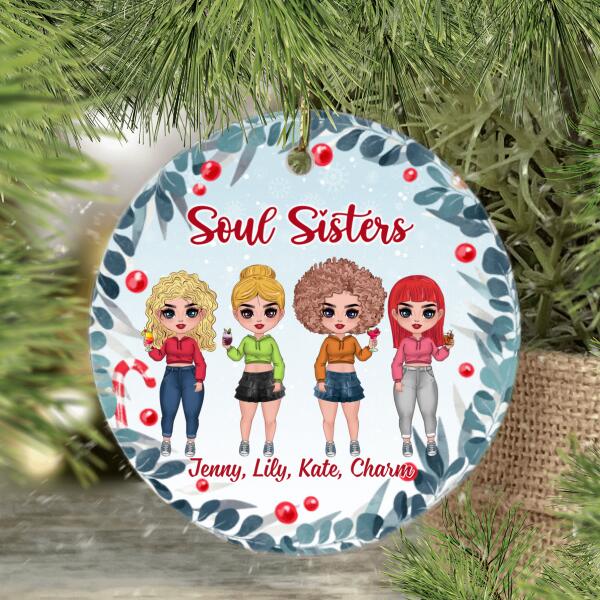 Personalized Ornament, Christmas Gift For Friends And Family, Up To 4 Girls, Soul Sisters, Drinking Friends