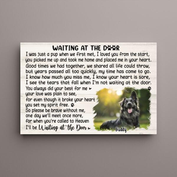 Waiting At The Door - Custom Canvas Photo Upload, Memorial, Dog Lovers