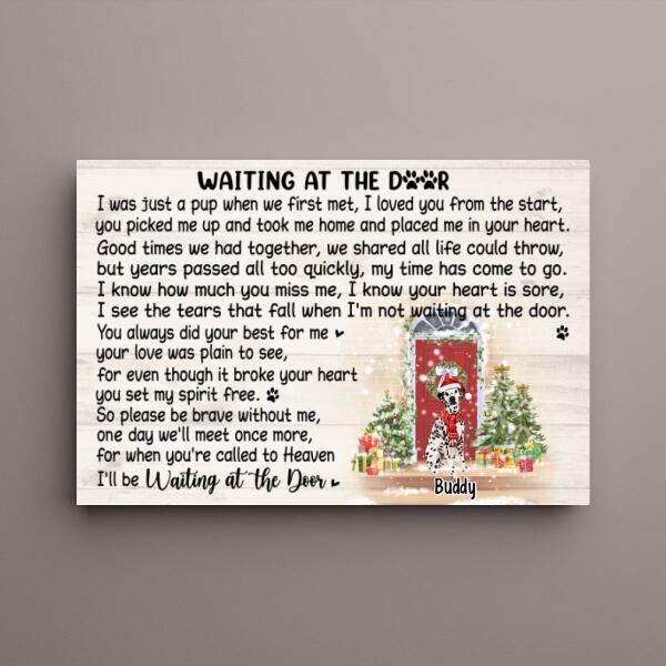 Up To 4 Pets Waiting At The Door - Personalized Canvas Memorial, Dog Lovers, Christmas