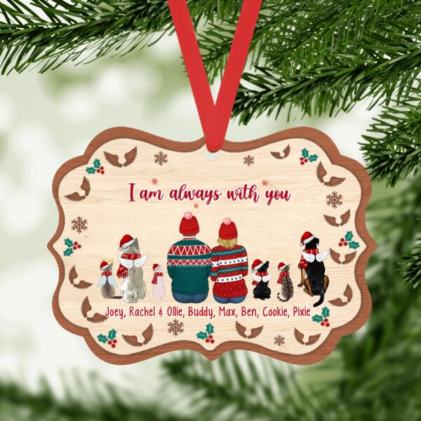 Personalized Ornament, Up To 6 Pets, Memorial Pet Gift, Couple Sitting With Pets, I Am Always With You