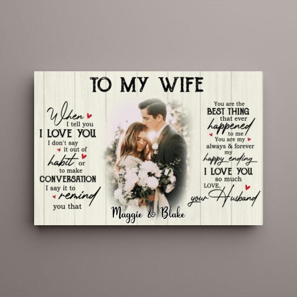 To My Wife From Husband - Anniversary Personalized Photo Upload Gifts Custom Canvas For Wife