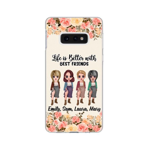 Personalized Phone Case, Up To 4 Girls, Gift For Best Friends, Sisters, Life Is Better With Best Friends