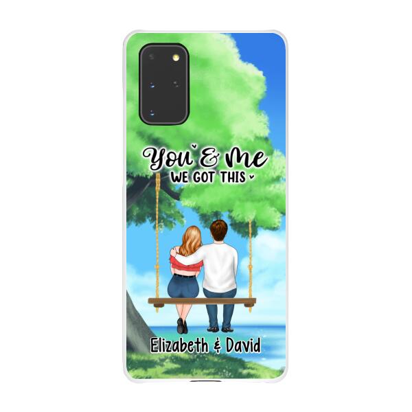 Personalized Phone Case, Couple Sitting On Tree Swing, You And Me We Got This, Gift For Couple, Gift For Her, Gift For Him