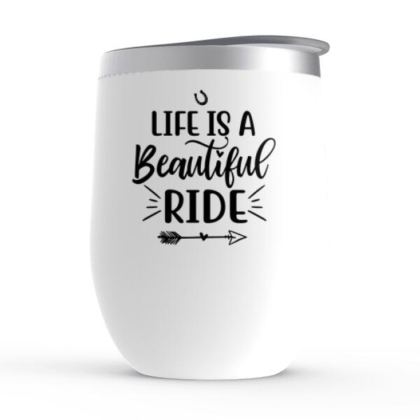 Personalized Wine Tumbler, Up To 3 Girls, Life Is A Beautiful Ride, Chibi Sisters Drinking, Gift For Sisters, Friends, Horse Riding Lovers