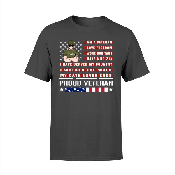 I Am a Veteran, I Wore Dog Tags - Personalized Gifts Custom Army Veteran Shirt for Dad, Army Veteran