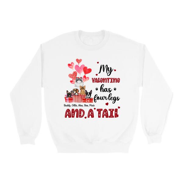 My Valentine has Four Legs - Valentine's Day Personalized Gifts Custom Shirt for Dog Mom