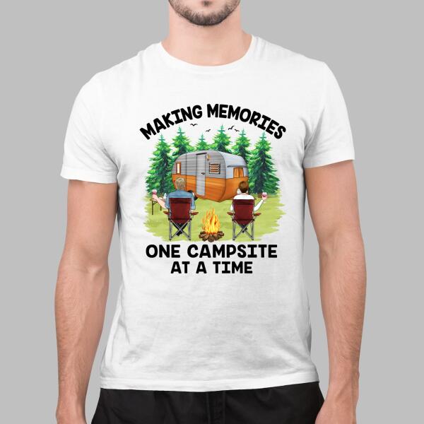 Making Memories One Campsite At A Time - Personalized Shirt For Couples, Him, Her, Camping