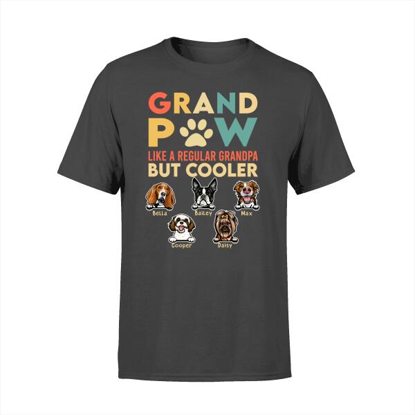 Like a Regular Grandpa but Cooler - Personalized Gifts Custom Dog Shirt for Grandpa, Dog Lovers