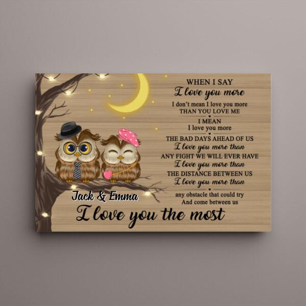 I Love You The Most - Personalized Canvas For Couples, Him, Her, Owl