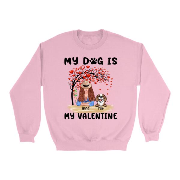 My Cat Is My Valentine - Valentine's Personalized Gifts Custom Shirt for Dog Mom