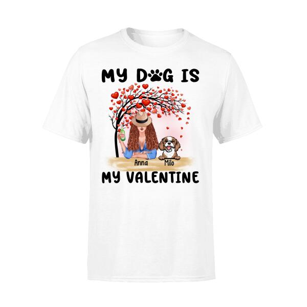 My Cat Is My Valentine - Valentine's Personalized Gifts Custom Shirt for Dog Mom