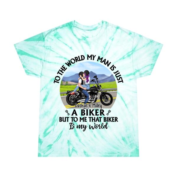To The World My Man Is Just A Biker - Personalized Shirt For Her, For Him, Motorcycle Lovers