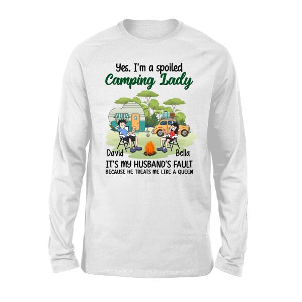 I Am A Spoiled Camping Lady - Personalized Shirt For Her, For Wife, Camping