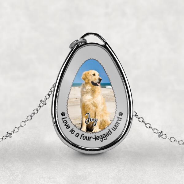 Love Is A Four-Legged Word - Custom Necklace Photo Upload, For Her, For Him, Dog Lovers