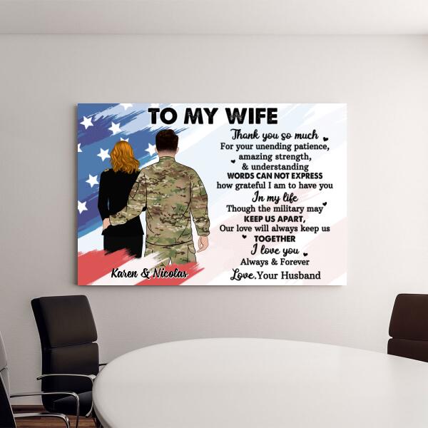 To My Wife Thank You So Much For Your Unending Patience - Personalized Canvas For Couples, Military