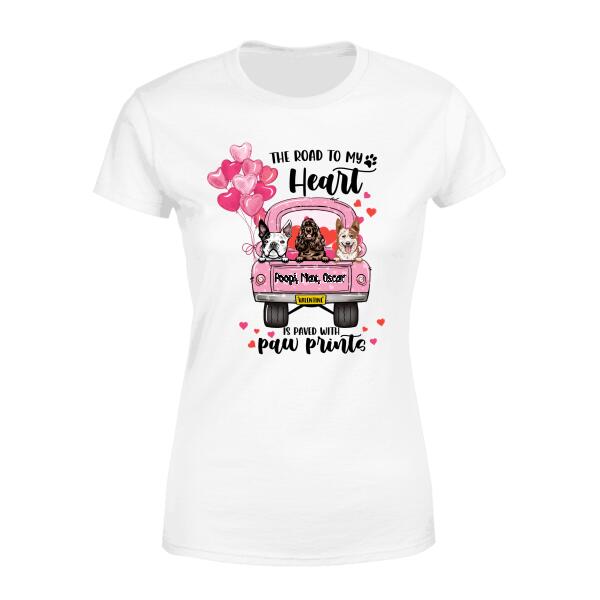 The Road To My Heart - Personalized Shirt For Him, For Her, Dog Lovers, Valentine's Day