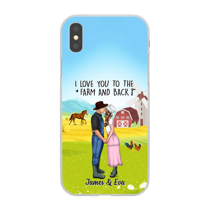 I Love You To The Farm And Back - Personalized Phone Case For Couples, Her, Him, Farmer
