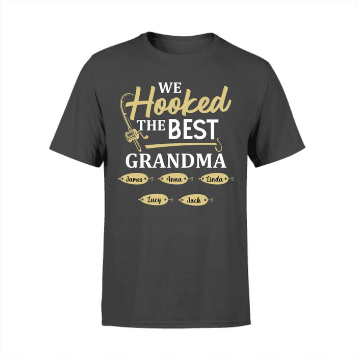 We Hooked The Best Grandma - Personalized Shirt For Grandma, Fishing