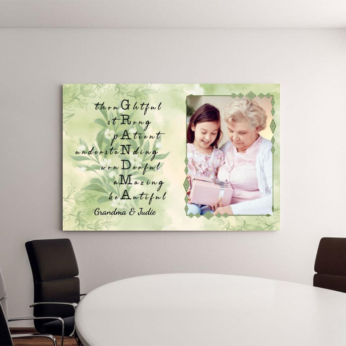 Thoughtful, Strong, Patient Grandma - Personalized Photo Upload Gifts - Custom Canvas for Grandma and Mom