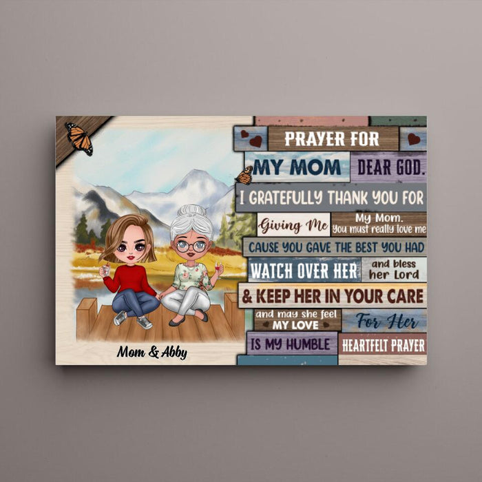 Up to 3 Daughters Pray for My Mom Dear God - Mother's Day Personalized Gifts Custom Canvas for Mom