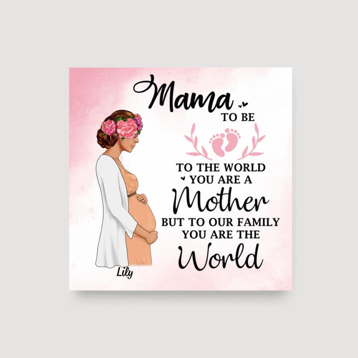 To Our Family You Are the World - Mother's Day Personalized Gifts Custom Canvas for Mom