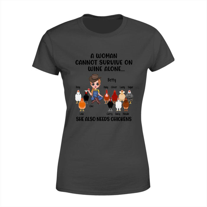 Up To 10 Chickens A Woman Cannot Survive On Wine Alone - Personalized Shirt For Her, Chicken Lovers