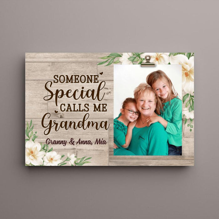My Favorite People Call Me Grandma - Personalized Photo Upload Gifts Custom Canvas for Grandma for Mom
