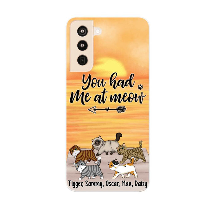 You Had Me At Meow - Personalized Phone Case For Him, Her, For Cat Lovers