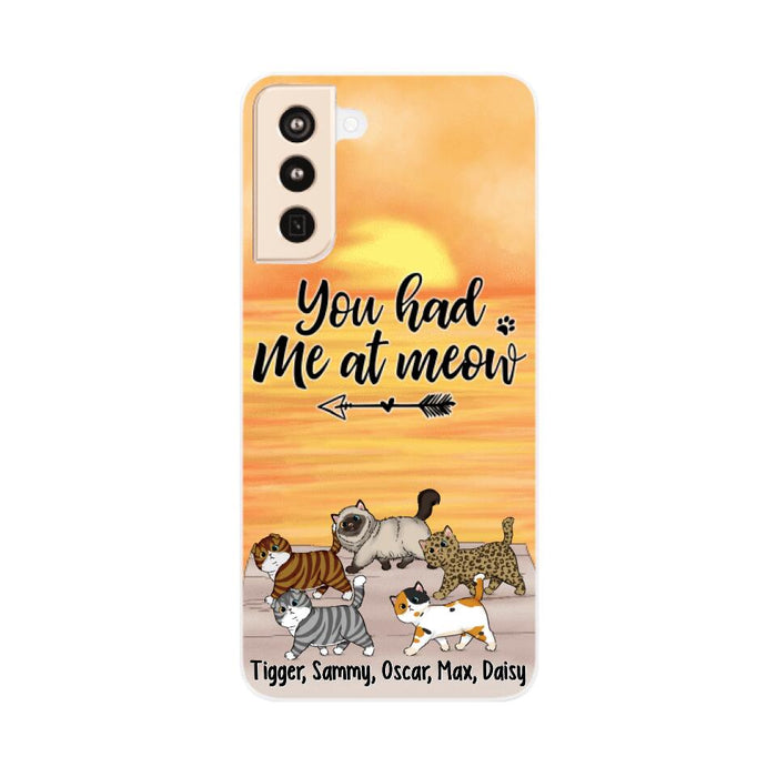 You Had Me At Meow - Personalized Phone Case For Him, Her, For Cat Lovers