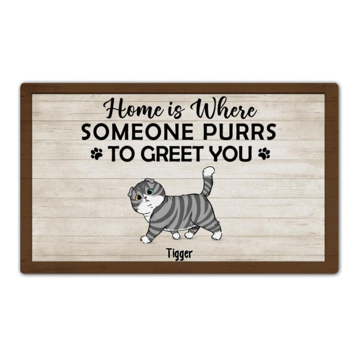 Home Is Where Someone Purrs To Greet You - Custom Doormat Cat Lovers