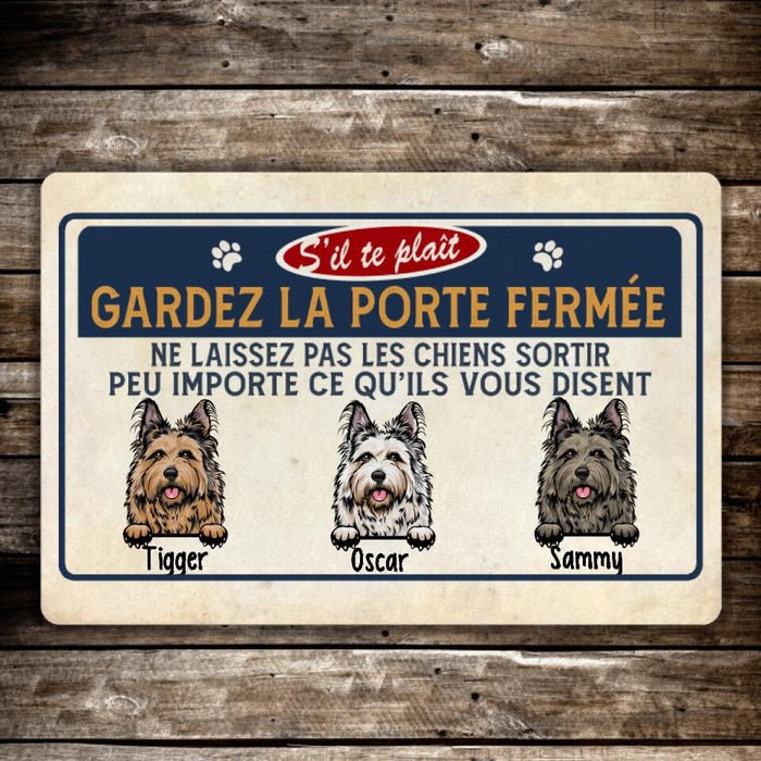 Gardez La Porte Fermée - Dog Personalized Gifts Custom Doormat For Family