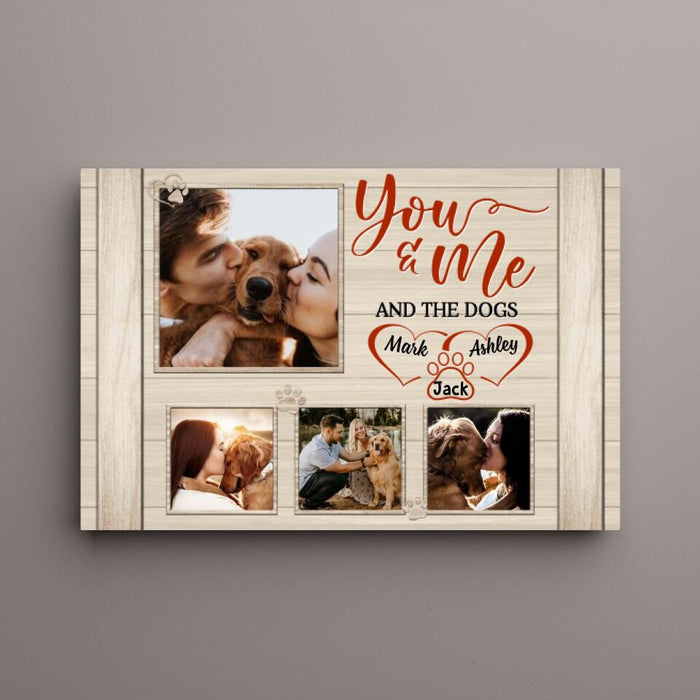 You & Me And The Dog - Personalized Canvas For Couples, Dog Lovers