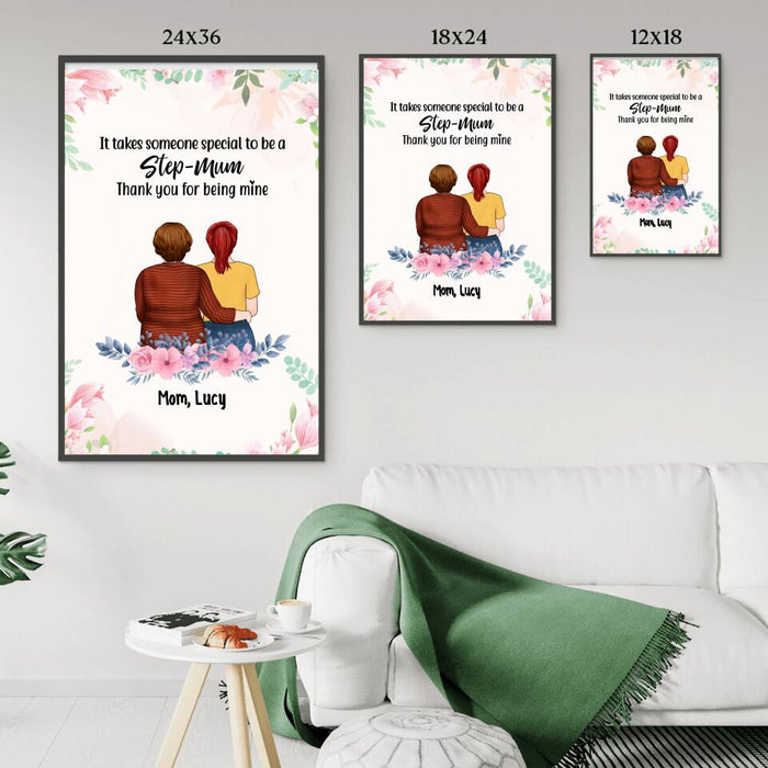 It Takes Someone Special to Be a Step Mum - Personalized Gifts Custom Poster for Mom