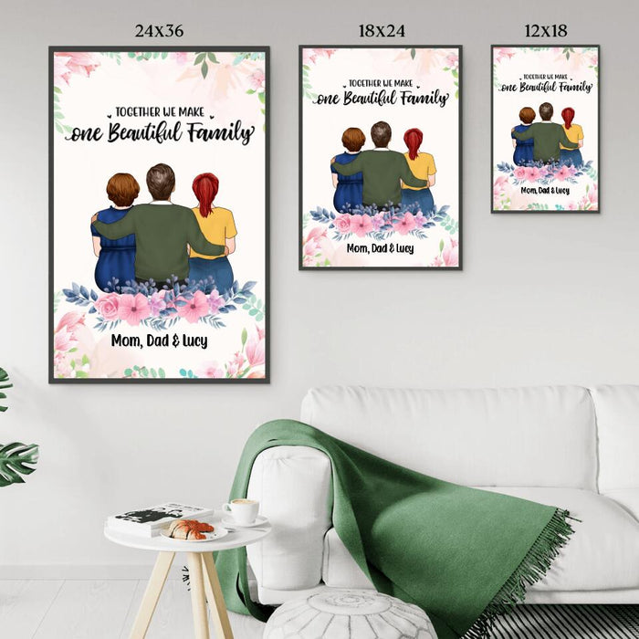 Together We Make One Beautiful Family - Personalized Gifts Custom Family Poster for Mom and Dad, Family Gifts