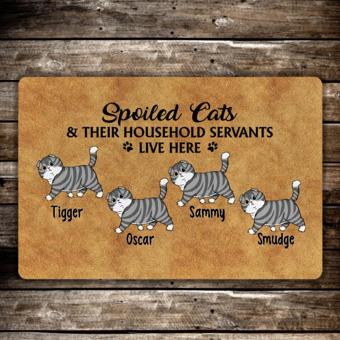 Spoiled Cats and Their Household Servants Live Here - Cat Personalized Gifts Custom Doormat for Family