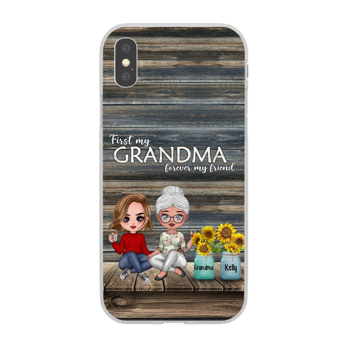 First My Grandma, Forever My Friend First My Grandma, Forever My Friend