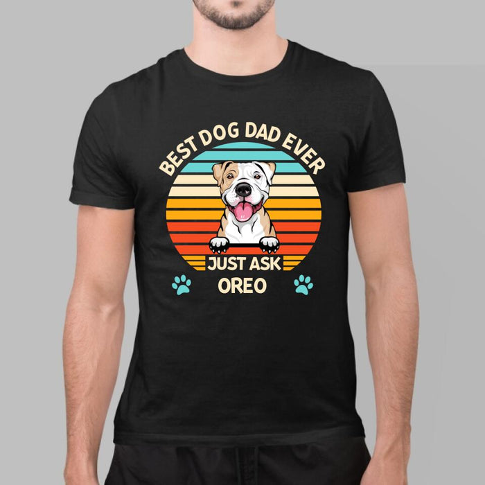 Best Dog Dad Ever - Personalized Gifts for Dog Lovers Shirt - Custom Dog Dad