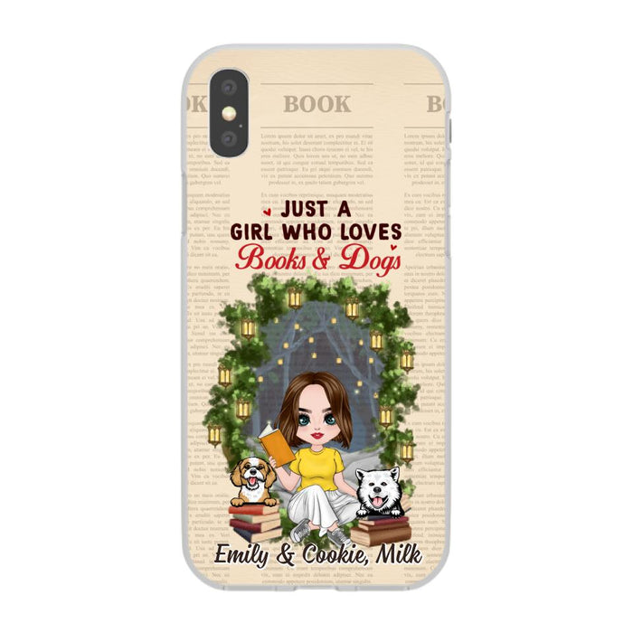 Just a Girl Who Loves Books and Dogs - Personalized Gifts Custom Book Phone Case for Dog Mom, Book Lovers