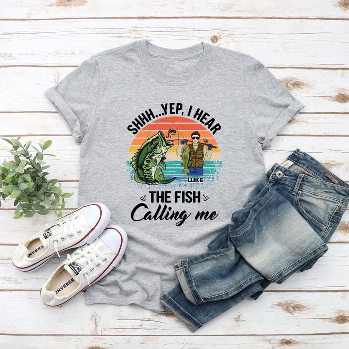 I Hear the Fish Calling Me - Personalized Gifts Custom Fishing Shirt for Dad, Fishing Lovers