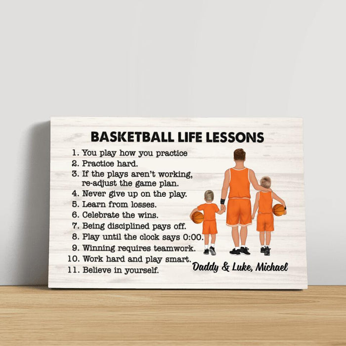 Dad and Son Basketball Life Lessons - Personalized Gifts Custom Canvas Basketball for Dad, for Kid, Basketball Lovers