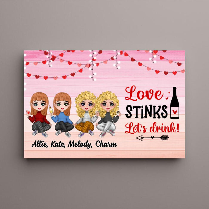 Up To 4 Chibi Love Stinks Let'S Drink - Personalized Canvas For Her, Friends, Sister, Valentine's Day