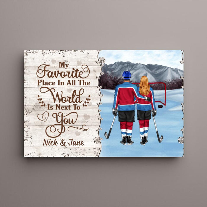 My Favorite Place In All The World - Personalized Canvas For Couples, Him, Her, Hockey
