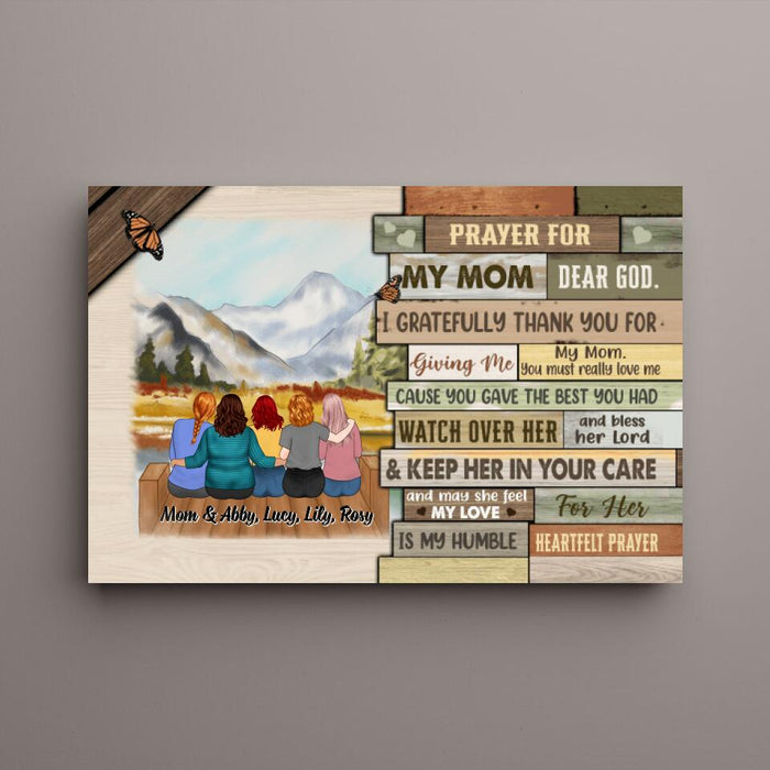Up to 4 Daughters' Prayer for My Mom - Mother's Day Personalized Gifts - Custom Canvas for Mom