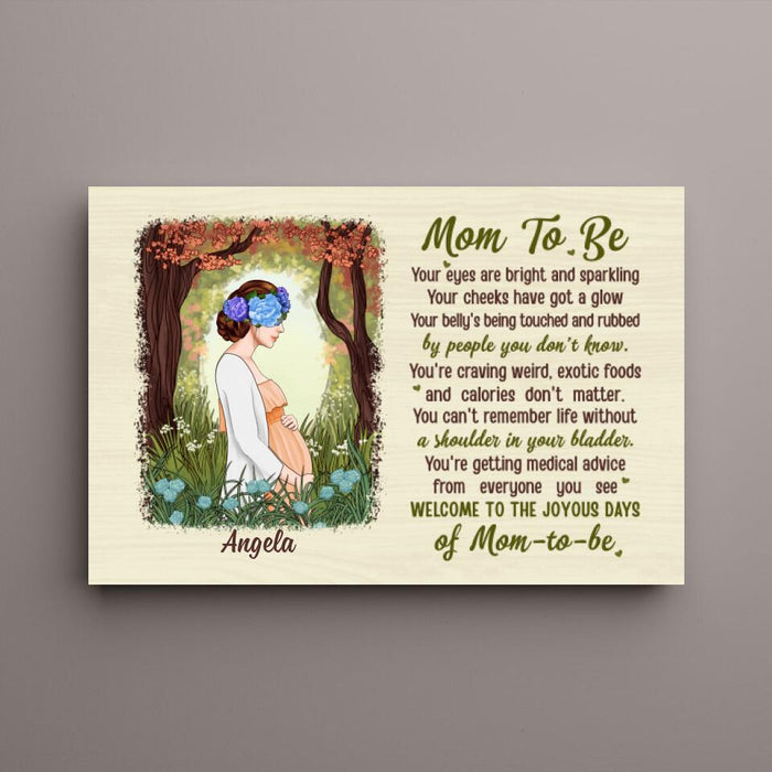Welcome to the Joyous Days of Mom-to-Be - Mother's Day Personalized Gifts Custom Canvas for Mom