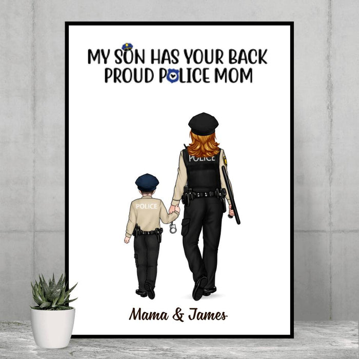 My Son Has Your Back - Proud Police Mom Personalized Gifts - Custom Poster for Family for Mom