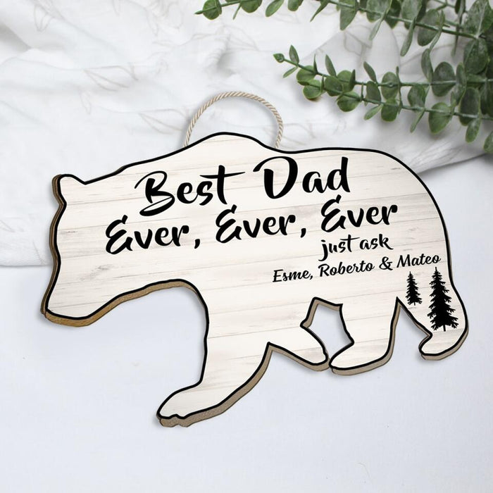 Best Dad Ever - Personalized Gifts Custom Door Sign for Dad