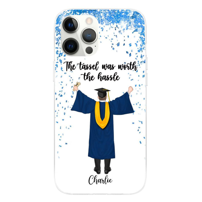 The Tassel Was Worth The Hassle - Personalized Phone Case For Daughter GearLit The Tassel Was Worth The Hassle - Personalized Phone Case For Daughter GearLit