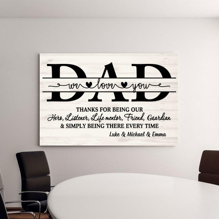 We Love You Dad - Personalized Gifts Custom Family Canvas for Dad, Family Gifts