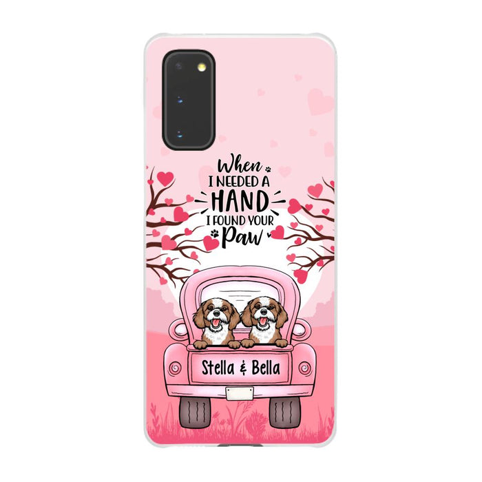 When I Needed a Hand, I Found Your Paw - Personalized Gifts for Custom Dog Phone Case for Dog Mom, Dog Lovers